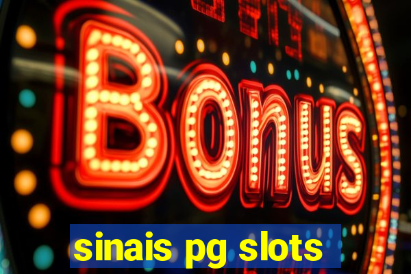 sinais pg slots